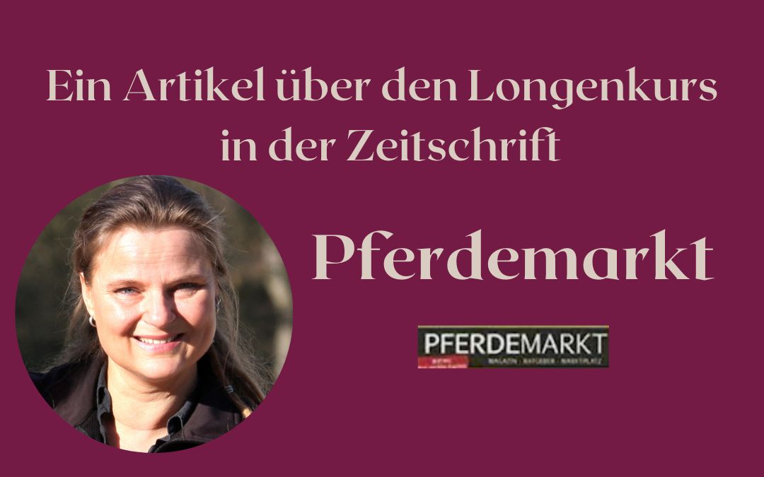 Wieder ein Artikel über den Longenkurs :-)